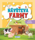 Kniha: Návšteva farmy (Matys). Matys, 2017 Kniha: Návšteva farmy (Matys). Matys, 2017