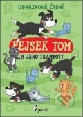 Kniha: Pejsek Tom a jeho trampoty (Petr Šulc). Pierot, 2017 Kniha: Pejsek Tom a jeho trampoty (Petr Šulc). Pierot, 2017