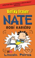 Kniha: Veľký frajer Nate robí kariéru (Lincoln Peirce). CooBoo SK, 2017 Kniha: Veľký frajer Nate robí kariéru (Lincoln Peirce). CooBoo SK, 2017