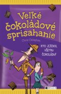 Kniha: Veľké čokoládové sprisahanie (Chris Callaghan). Fragment, 2017 Kniha: Veľké čokoládové sprisahanie (Chris Callaghan). Fragment, 2017