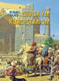 Kniha: Divokým Kurdistanom (Karl May). Epos, 2017 Kniha: Divokým Kurdistanom (Karl May). Epos, 2017