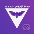 Plexo: Nočné Mory - Plexo, Hudobné albumy, 2017
