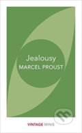 Kniha: Jealousy (Marcel Proust). Vintage, 2017 Kniha: Jealousy (Marcel Proust). Vintage, 2017