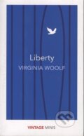 Kniha: Liberty (Virginia Woolf). Vintage, 2017 Kniha: Liberty (Virginia Woolf). Vintage, 2017