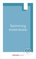 Kniha: Swimming (Roger Deakin). Vintage, 2017 Kniha: Swimming (Roger Deakin). Vintage, 2017