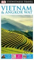 Kniha: Vietnam and Angkor Wat (Dorling Kindersley). Dorling Kindersley, 2017 Kniha: Vietnam and Angkor Wat (Dorling Kindersley). Dorling Kindersley, 2017