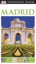 Kniha: Madrid (Dorling Kindersley). Dorling Kindersley, 2016 Kniha: Madrid (Dorling Kindersley). Dorling Kindersley, 2016