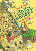 Kniha: Létající kanape aneb Vojta na cestách (Jan Kosek). Rebellion, 2017 Kniha: Létající kanape aneb Vojta na cestách (Jan Kosek). Rebellion, 2017