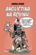 Kniha: Angličtina na rovinu (Darren Crown). Universum, 2017 Kniha: Angličtina na rovinu (Darren Crown). Universum, 2017
