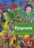Kniha: Dyspraxie (Olga Zelinková). Portál, 2017 Kniha: Dyspraxie (Olga Zelinková). Portál, 2017