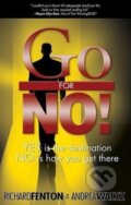 Kniha: Go for No (Andrea Waltz a Richard Fenton), 2011 Kniha: Go for No (Andrea Waltz a Richard Fenton), 2011