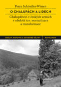 Kniha: O chalupách a lidech (Petra Schindler-Wisten). Karolinum, 2017 Kniha: O chalupách a lidech (Petra Schindler-Wisten). Karolinum, 2017