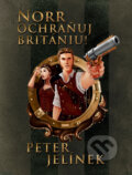 E-kniha: Norr, ochraňuj Britániu! (Peter Jelínek) E-kniha: Norr, ochraňuj Britániu! (Peter Jelínek)