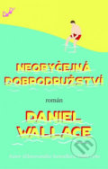 Neobyčejná dobrodružství - Daniel Wallace, Domino, 2017