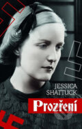 Kniha: Prozření (Jessica Shattuck). Domino, 2017 Kniha: Prozření (Jessica Shattuck). Domino, 2017