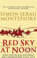 Red Sky at Noon - Simon Sebag Montefiore, Cornerstone, 2017