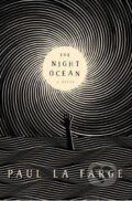 Kniha: The Night Ocean (Paul La Farge). Penguin Books, 2017 Kniha: The Night Ocean (Paul La Farge). Penguin Books, 2017