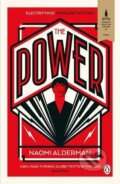 Kniha: The Power (Naomi Alderman). Penguin Books, 2017 Kniha: The Power (Naomi Alderman). Penguin Books, 2017