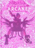 Kniha: The Art and Making of Arcane (Elisabeth Vincentelli). Titan Books, 2024 Kniha: The Art and Making of Arcane (Elisabeth Vincentelli). Titan Books, 2024