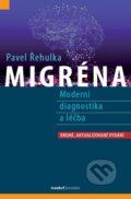 Kniha: Migréna (Pavel Řehulka). Maxdorf, 2024 Kniha: Migréna (Pavel Řehulka). Maxdorf, 2024