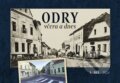 Kniha: Odry včera a dnes I. (Adam Hubáček). Tváře, 2024 Kniha: Odry včera a dnes I. (Adam Hubáček). Tváře, 2024