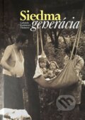 Kniha: Siedma generácia (Gabriela Korimová Pánisová), 2024 Kniha: Siedma generácia (Gabriela Korimová Pánisová), 2024
