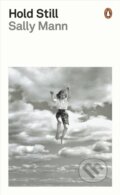 Kniha: Hold Still (Sally Mann). Penguin Classics, 2024 Kniha: Hold Still (Sally Mann). Penguin Classics, 2024