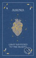Kniha: What Happened To The Heart? (Aurora). FABER, 2024 Kniha: What Happened To The Heart? (Aurora). FABER, 2024