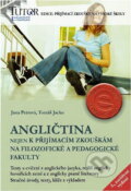Kniha: Angličtina nejen k přijímacím zkouškám na filozofické a pedagogické fakulty (Jana Petrová a Tomáš Jacko). , 2005 Kniha: Angličtina nejen k přijímacím zkouškám na filozofické a pedagogické fakulty (Jana Petrová a Tomáš Jacko). , 2005