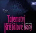 Audiokniha: Tajemství křišťálové hory (Petr Junek). Supraphon, 2024 Audiokniha: Tajemství křišťálové hory (Petr Junek). Supraphon, 2024