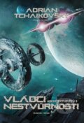 Kniha: Vládci nestvůrnosti (Adrian Tchaikovsky). Planeta9, 2024 Kniha: Vládci nestvůrnosti (Adrian Tchaikovsky). Planeta9, 2024