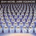 Hudobné CD: Jean-Michel Jarre: Equinoxe LP (Hudobné albumy). Hudobné albumy, 2024 Hudobné CD: Jean-Michel Jarre: Equinoxe LP (Hudobné albumy). Hudobné albumy, 2024