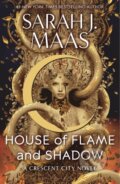 Kniha: House of Flame and Shadow (Sarah J. Maas). Bloomsbury, 2024 Kniha: House of Flame and Shadow (Sarah J. Maas). Bloomsbury, 2024