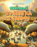 Kniha: Veršované zvieratká z farmy (Foni book). Foni book, 2024 Kniha: Veršované zvieratká z farmy (Foni book). Foni book, 2024