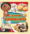 Kniha: Moje první kuchařská knižka (EX book CZ). EX book CZ, 2017 Kniha: Moje první kuchařská knižka (EX book CZ). EX book CZ, 2017