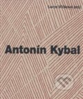 Kniha: Antonín Kybal (Lucie Vlčková). Kant, 2017 Kniha: Antonín Kybal (Lucie Vlčková). Kant, 2017