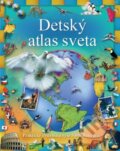 Detský atlas sveta, Svojtka&Co., 2017