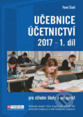 Kniha: Učebnice Účetnictví I. díl 2017 (Pavel Štohl). Ozark Mountain, 2017 Kniha: Učebnice Účetnictví I. díl 2017 (Pavel Štohl). Ozark Mountain, 2017