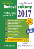 Kniha: Daňové zákony 2017 (Hana Marková). Grada, 2017 Kniha: Daňové zákony 2017 (Hana Marková). Grada, 2017
