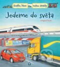 Kniha: Jedeme do světa (Irmgard Paule). Vašut, 2017 Kniha: Jedeme do světa (Irmgard Paule). Vašut, 2017