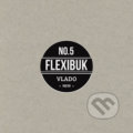 Kniha: Flexibuk No. 5 (Martin Vlado). Dive Buki, 2017 Kniha: Flexibuk No. 5 (Martin Vlado). Dive Buki, 2017