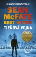 Kniha: Tieňová vojna (Bret Witter a Sean McFate), 2017 Kniha: Tieňová vojna (Bret Witter a Sean McFate), 2017