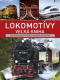 Kniha: Lokomotívy – veľká kniha (Michael Dörflinger), 2017 Kniha: Lokomotívy – veľká kniha (Michael Dörflinger), 2017