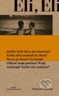 Kniha: Eli, Eli (Wojciech Tochman), 2017 Kniha: Eli, Eli (Wojciech Tochman), 2017
