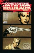Kniha: John Constantine, Hellblazer (Jason Aaron a Warren Ellis). Vertigo, 2014 Kniha: John Constantine, Hellblazer (Jason Aaron a Warren Ellis). Vertigo, 2014