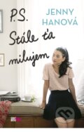 Kniha: P.S. Stále ťa milujem (Jenny Han). CooBoo SK, 2017 Kniha: P.S. Stále ťa milujem (Jenny Han). CooBoo SK, 2017
