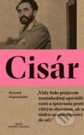 Kniha: Cisár (Ryszard Kapuściński), 2017 Kniha: Cisár (Ryszard Kapuściński), 2017