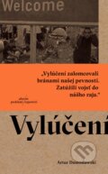 Kniha: Vylúčení (Artur Domosławski). Absynt, 2018 Kniha: Vylúčení (Artur Domosławski). Absynt, 2018
