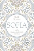 Kniha: Sofia alebo Začiatok všetkých príbehov (Rafik Schami). Zelený kocúr, 2017 Kniha: Sofia alebo Začiatok všetkých príbehov (Rafik Schami). Zelený kocúr, 2017