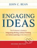 Kniha: Engaging Ideas (John C. Bean). Jossey Bass, 2011 Kniha: Engaging Ideas (John C. Bean). Jossey Bass, 2011